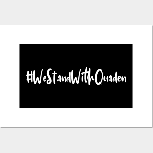 #WeStandWithQuaden Posters and Art